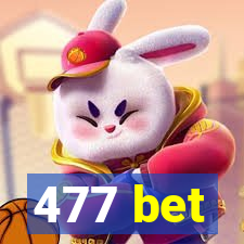 477 bet